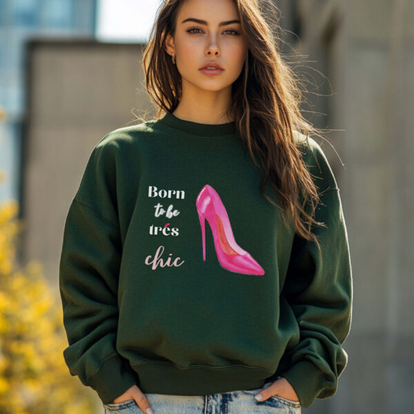 Forest Green sweatshirt with pink stilletos print and born to be chic text– feminine and minimal, from Bhoomkins’ boldly feminine collection