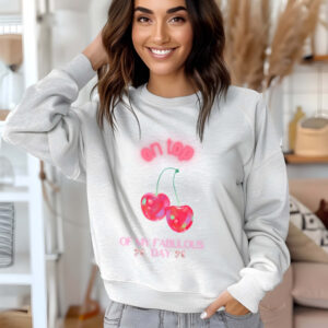 Ash sweatshirt with Cute Neon Cherry Print & On Top Of My Fabulous day text– feminine and minimal, from Bhoomkins’ Cherry collection