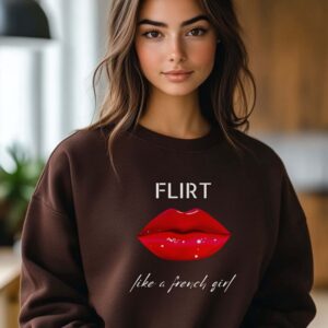 Dark Chocolate sweatshirt with Red Lips Print & Flirt Like A French Girl Text– feminine and minimal, from Bhoomkins’ Bold & Feminine collection