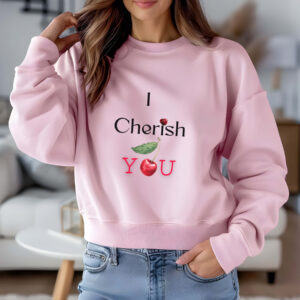Light Pink sweatshirt with Cute Cherry Print and I Cherish You text– feminine and minimal, from Bhoomkins’ Cherry collection